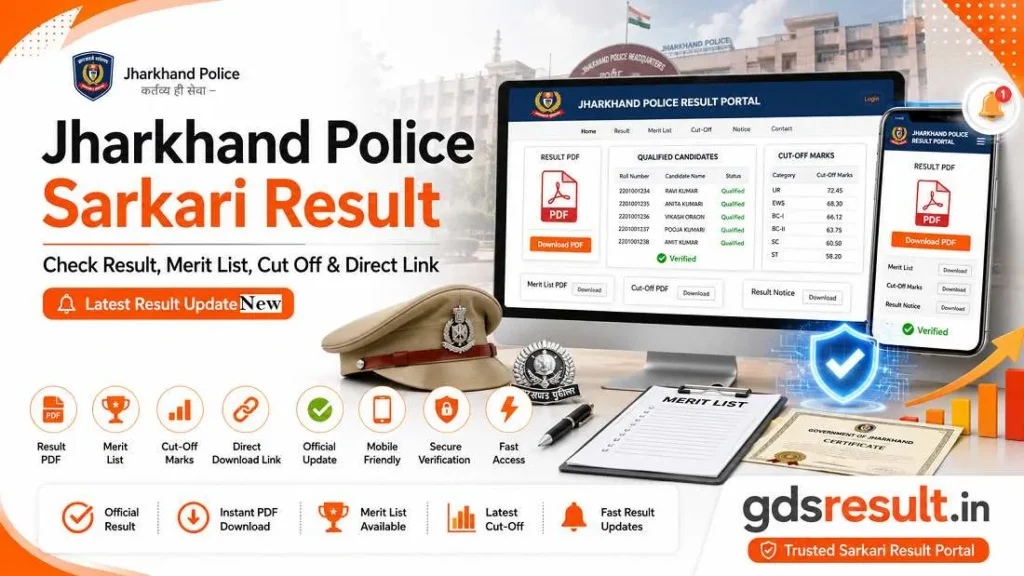 Jharkhand Police Sarkari Result Check Result, Merit List, Cut Off & Direct Link